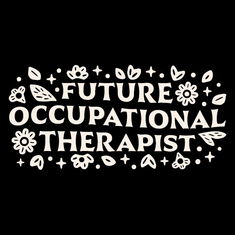 Future occupational therapist student motivation