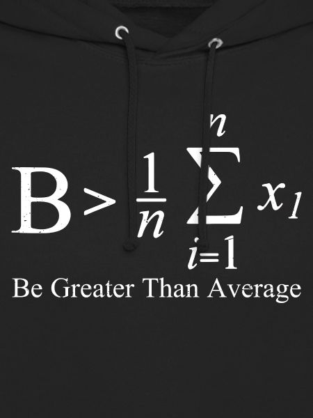 Be Greater Than Average