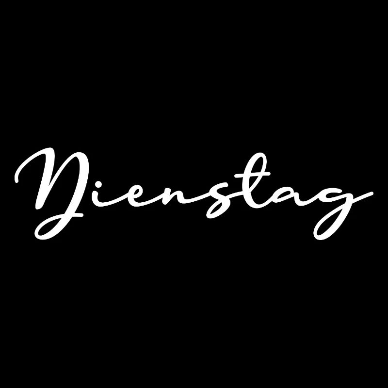 Tuesday lettering weekdays white