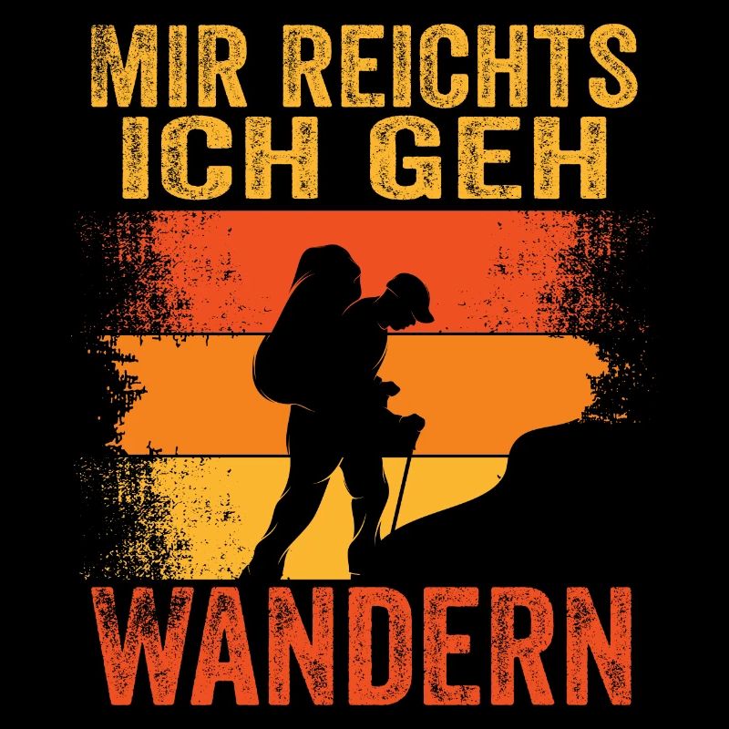 Mir reichts ich geh wandern Wandergeschenk