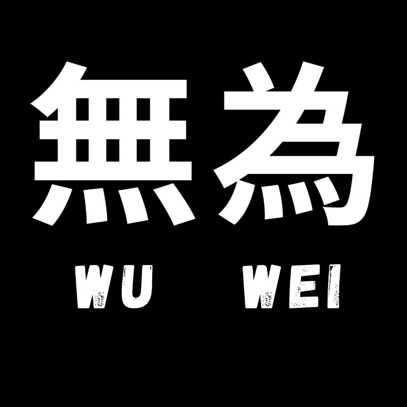 Wu Wei Zen Philosophy Minimalist Mindset Tee