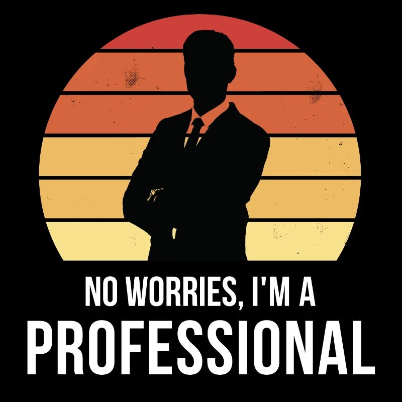 Pas de soucis je suis un professionnel