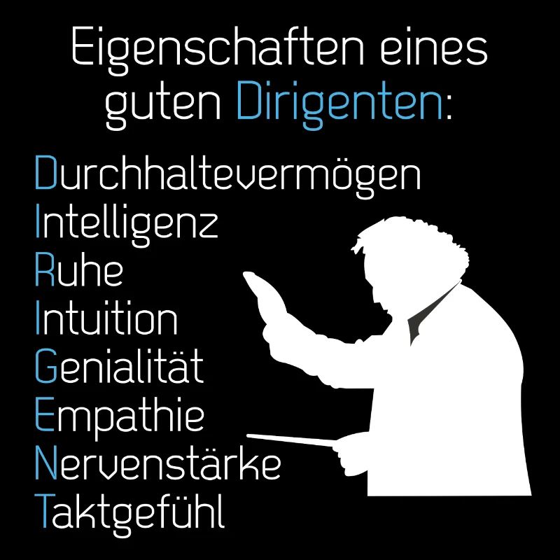 Eigenschaften Dirigent