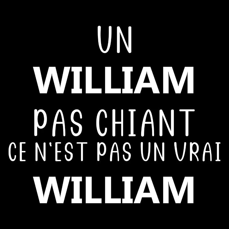 Un william chiant ce n'est pas un vrai william
