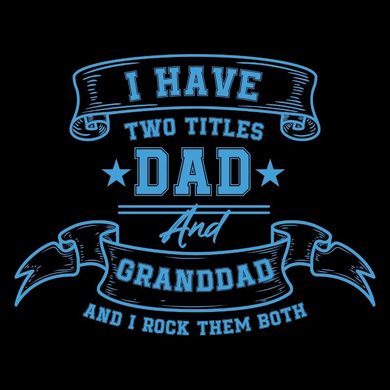 Ich habe zwei Titel: Papa und Opa Geschenk