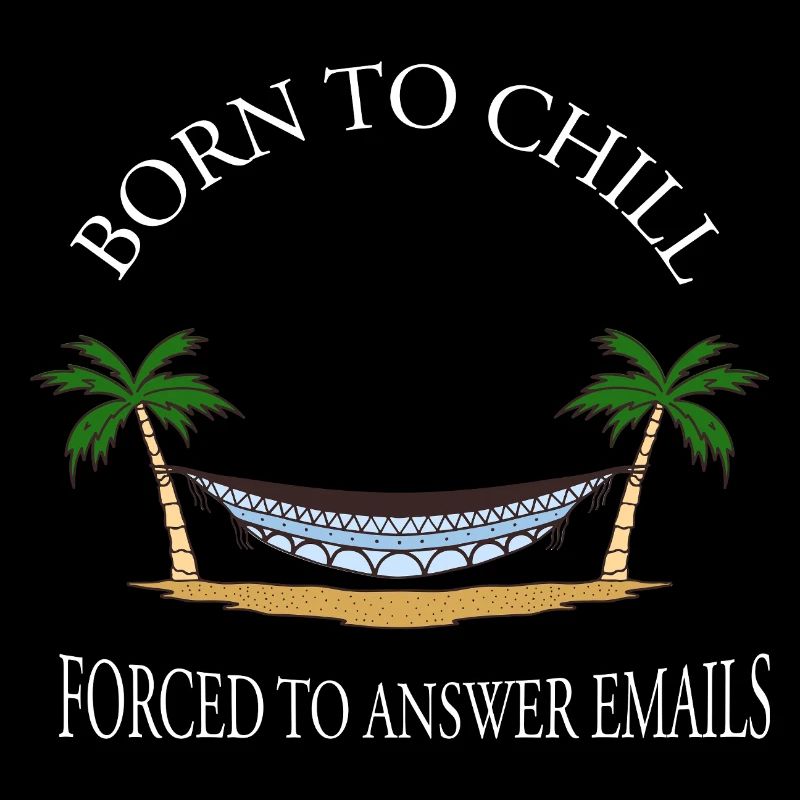 Born To Chill Forcé de répondre aux e-mails Hamac