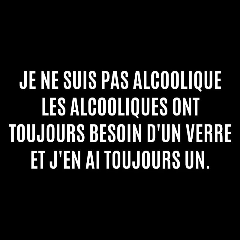 je ne suis pas alcoolique