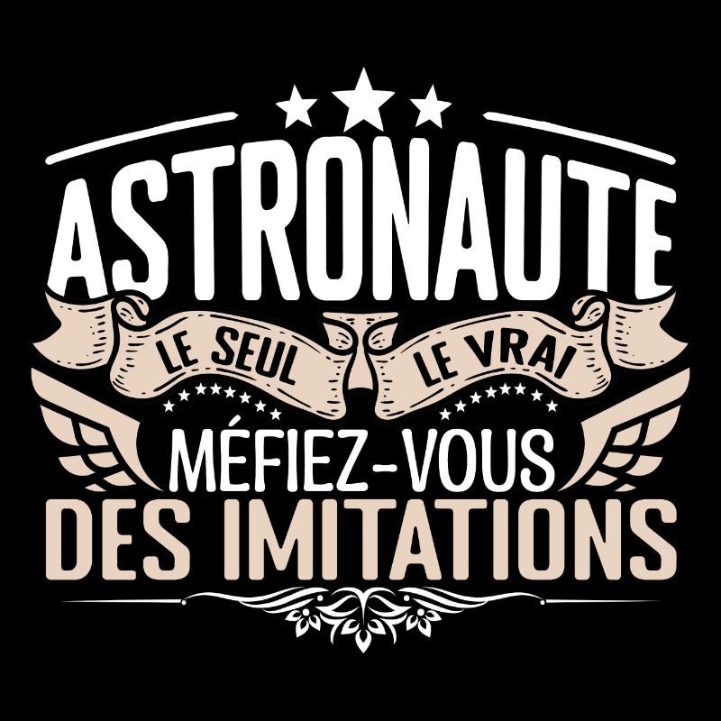 Astronaute le seul Astronaute le vrai Astronaute
