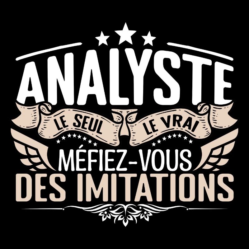 Analyste le seul Analyste le vrai Analyste