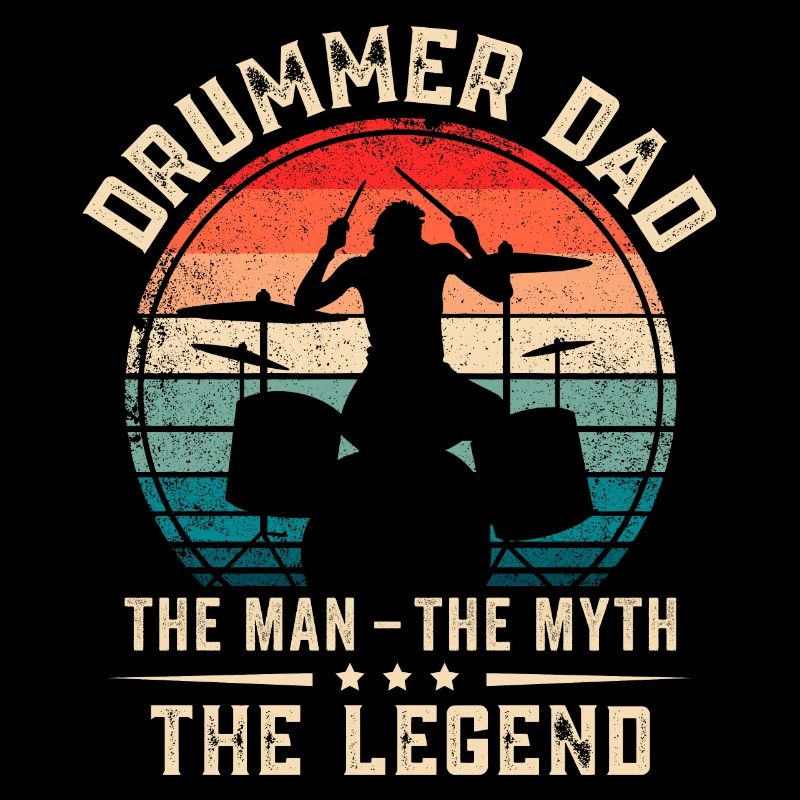 Drummer Dad Drumming Daddy Drum Player