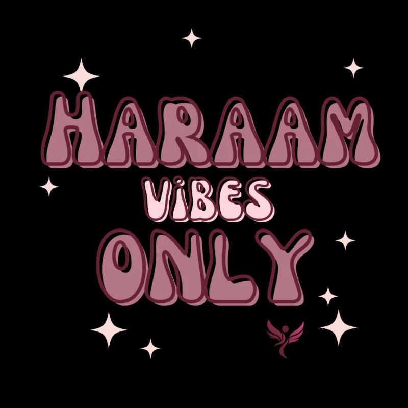 Haraam Vibes Only