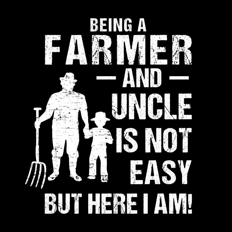 Being a Farmer and Uncle is not easy but here I am