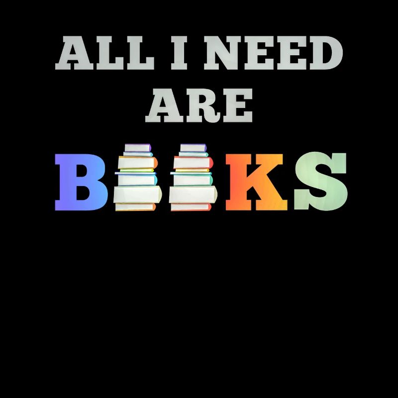 Todo lo que necesito son libros, libros, lectores, libros, libros