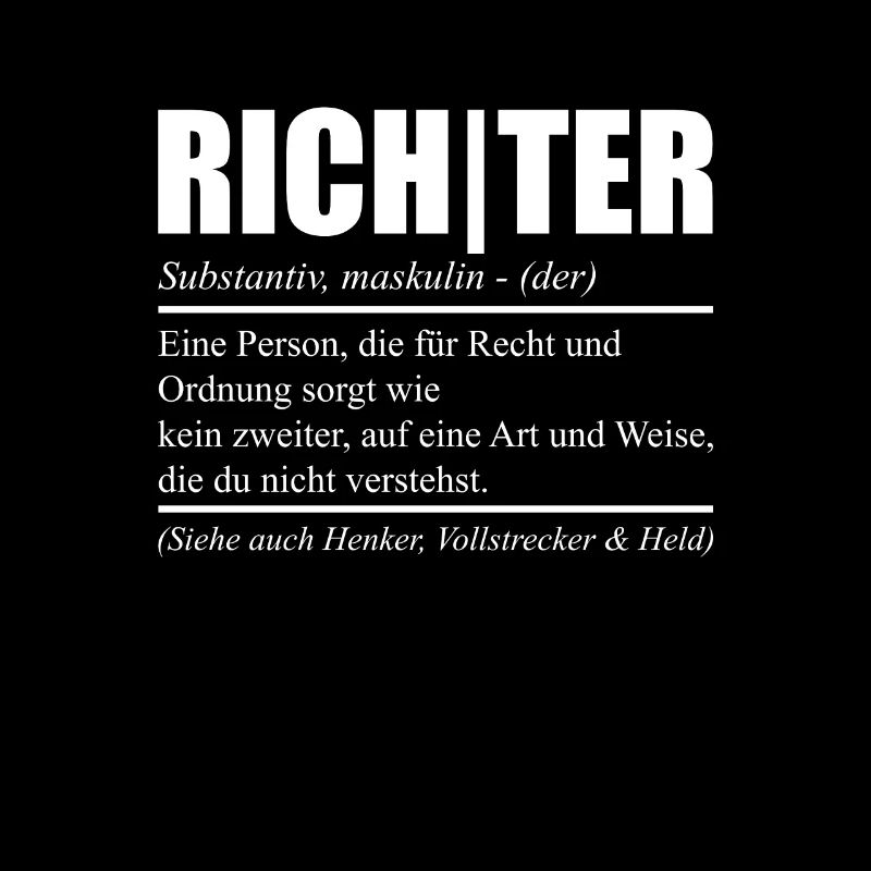 Lustiges Richter Sprüche Beruf Geschenk