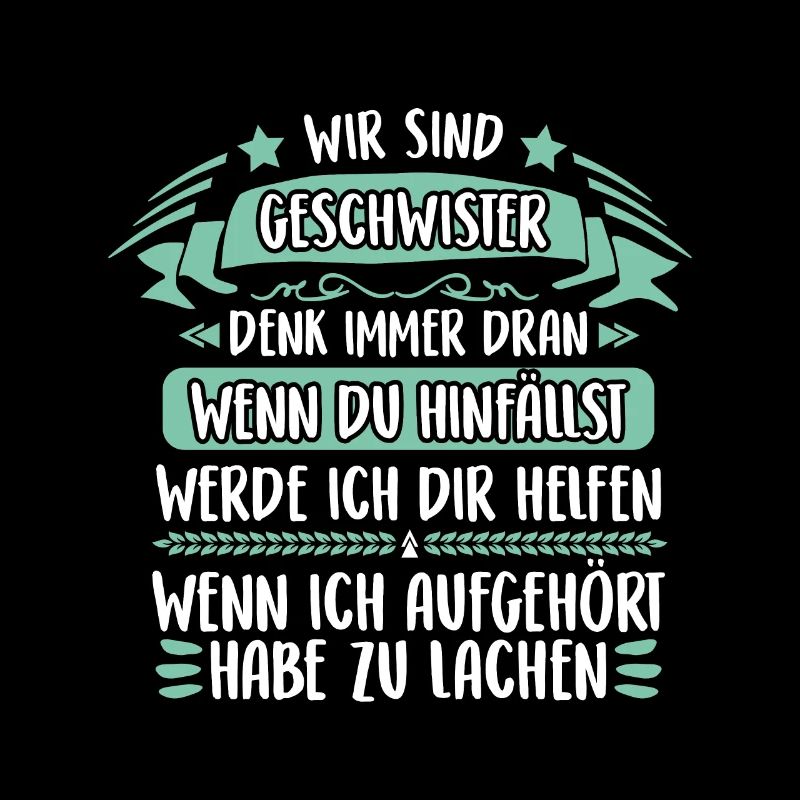 Wir sind Geschwister wir helfen uns