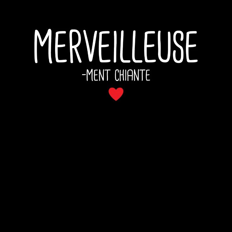 Merveilleusement chiante caractère chieuse râleuse