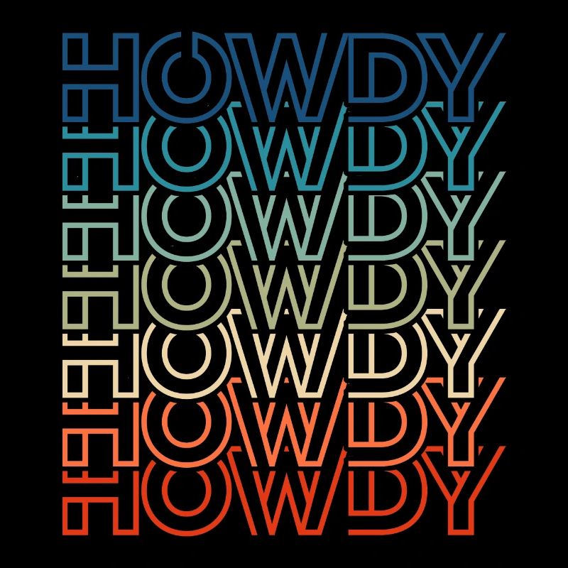 Cowboy Howdy Howdy Howdy Retro Text