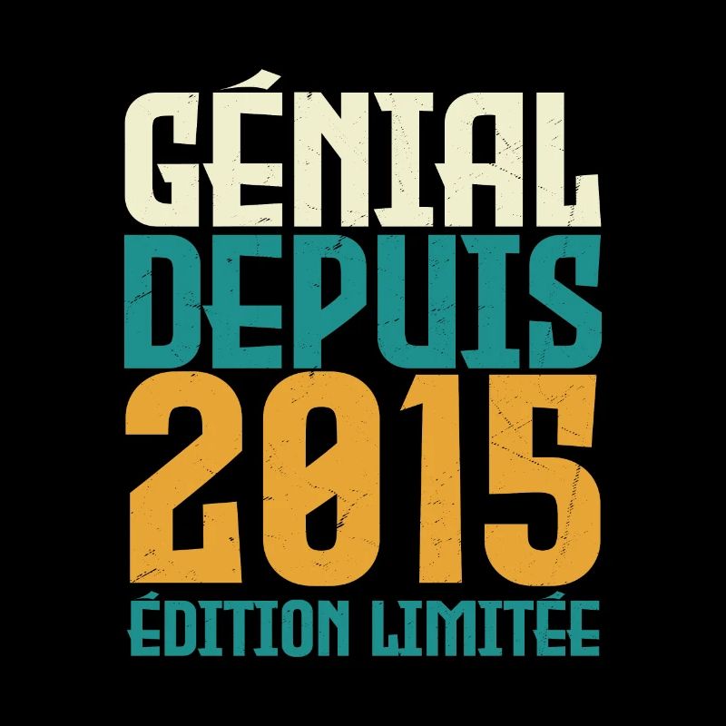 Génial depuis 2015