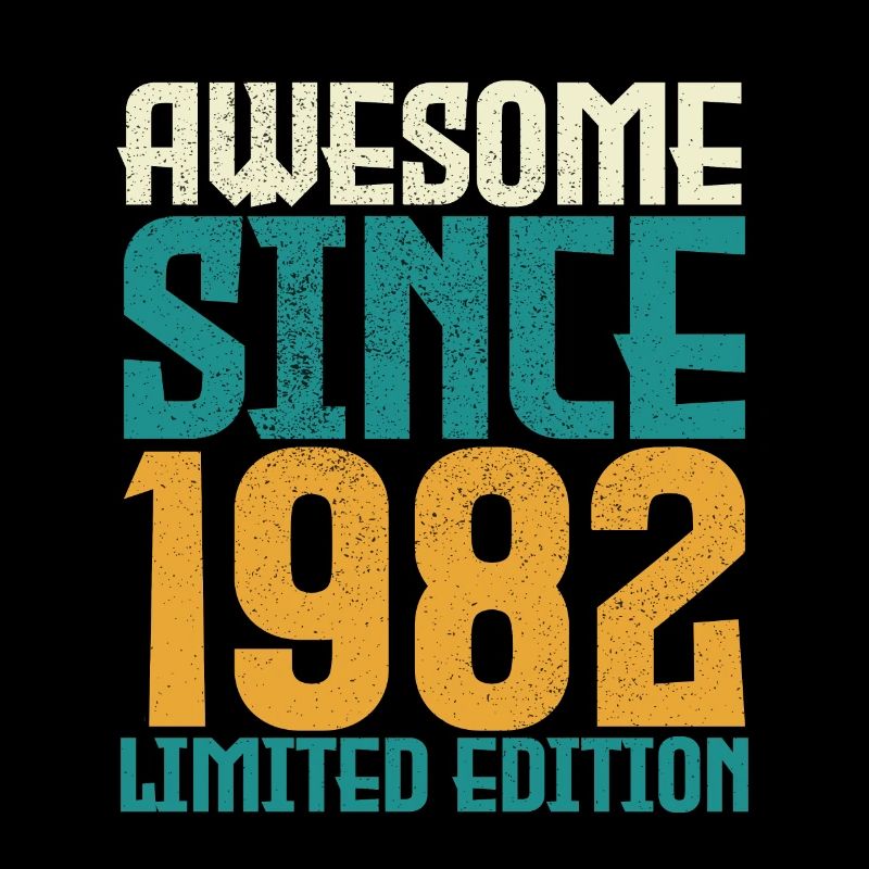 Awesome Since 1982 limited edition.