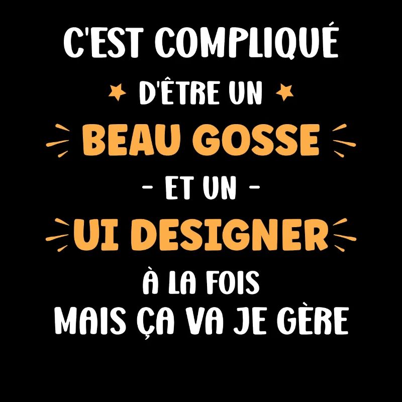 Beau gosse et Ui Designer