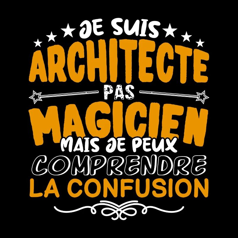 Architecte | Architecte pas Magicien | Meilleur Ar