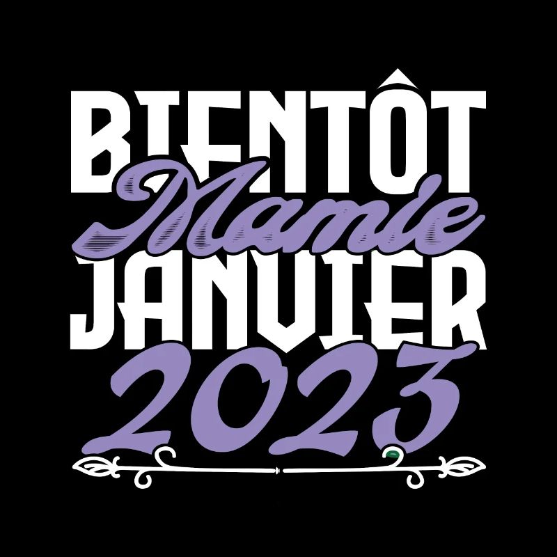 Annonce grossesse. bientôt Mamie Janvier 2023.