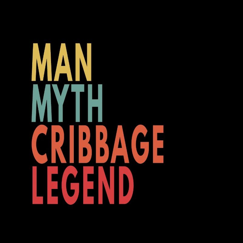 Cribbage Gift Man Myth Cribbage Legend