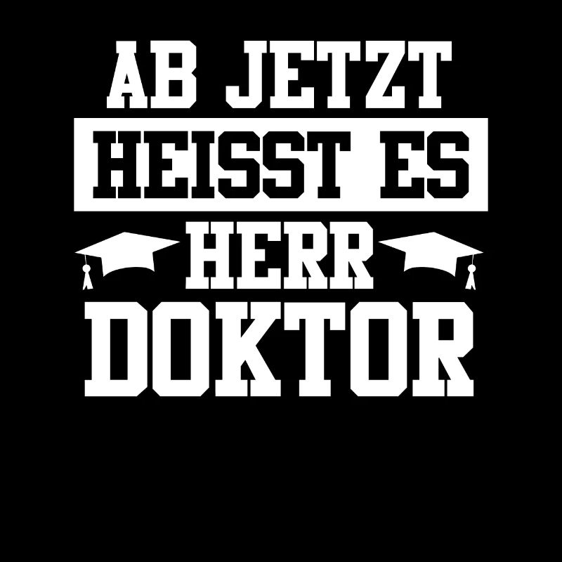 Ab jetzt heißt es Herr Doktor Doktortitel