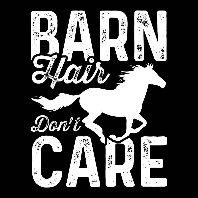 Barn hair doesn't matter