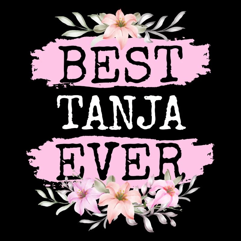 Tanja Geschenk Name Geburtstag