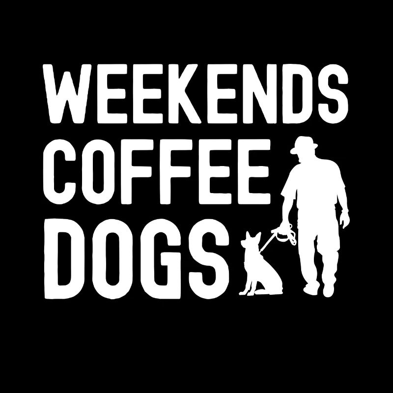 Weekends Coffee Dogs