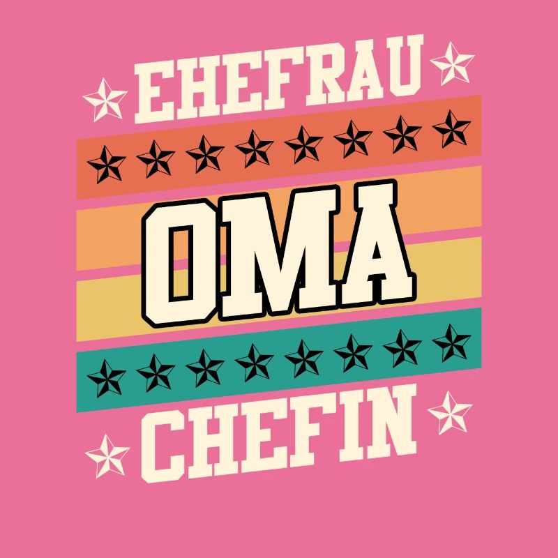 Oma Chefin Großmutter Muttertag Granny Ehefrau