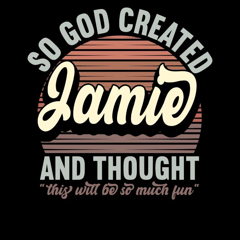 Name Jamie Geschenk Geburtstag Spruch Lustig