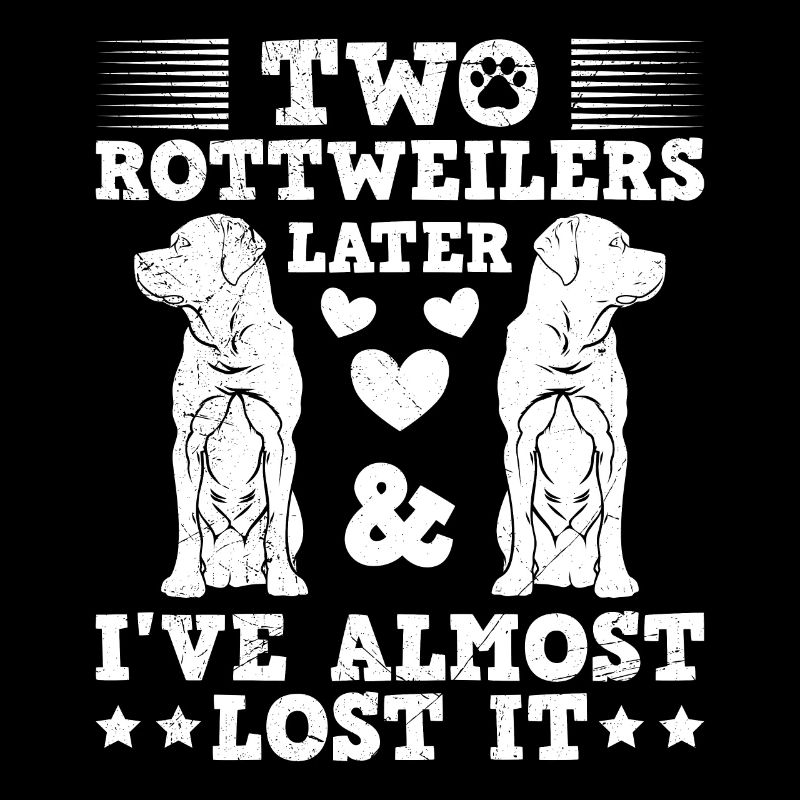 Rottie Besitzer TWO ROTTWEILERS LATER I LOST IT