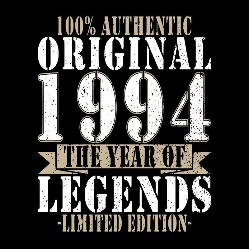 Legend 1994 Birthday Legendary since 1994