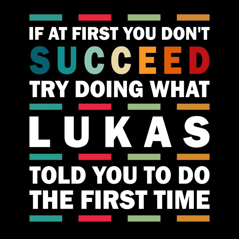 Lukas Name Personalized Funny Birthday