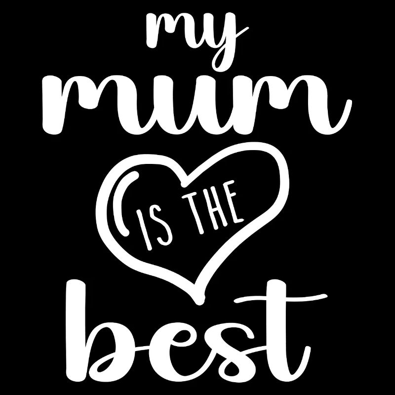 Ma mère est la meilleure