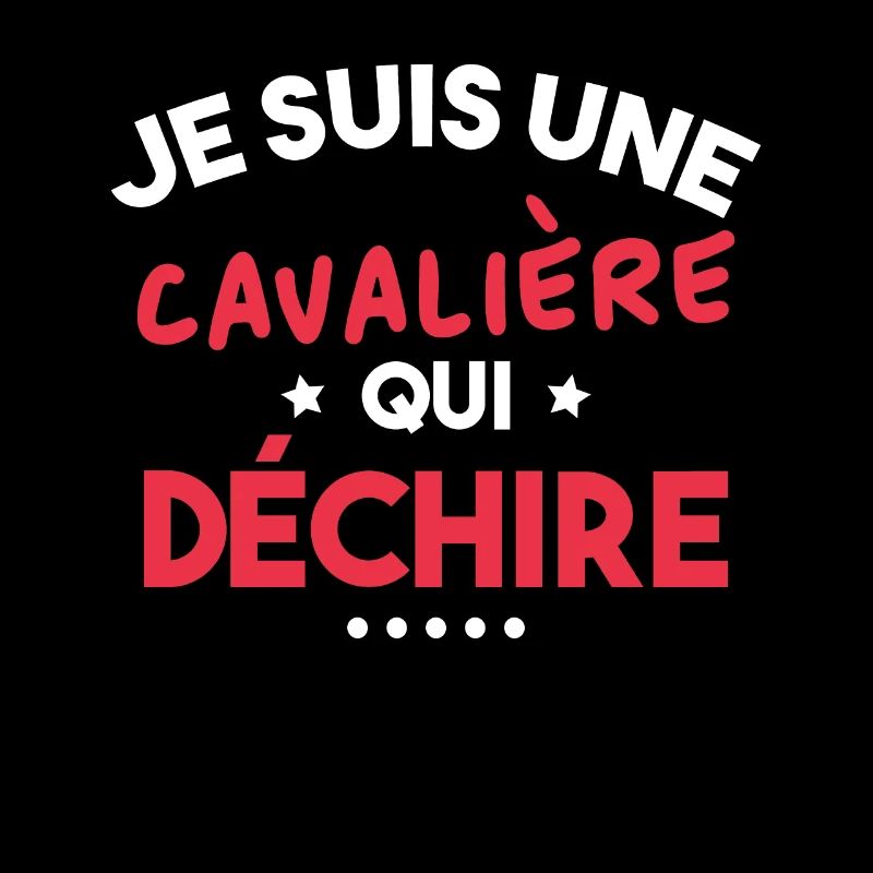 Je suis Une cavalière Qui déchire