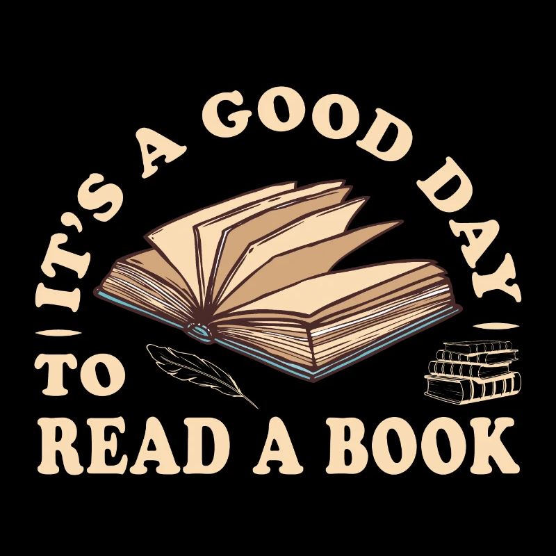 It s a good day to read a book