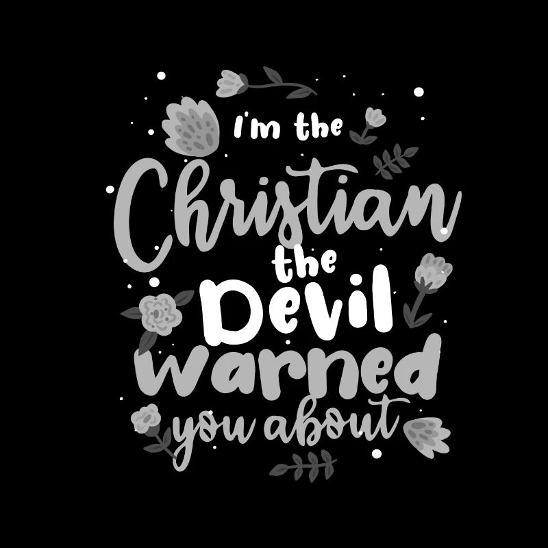 Christian the Devil Warned You About Christian