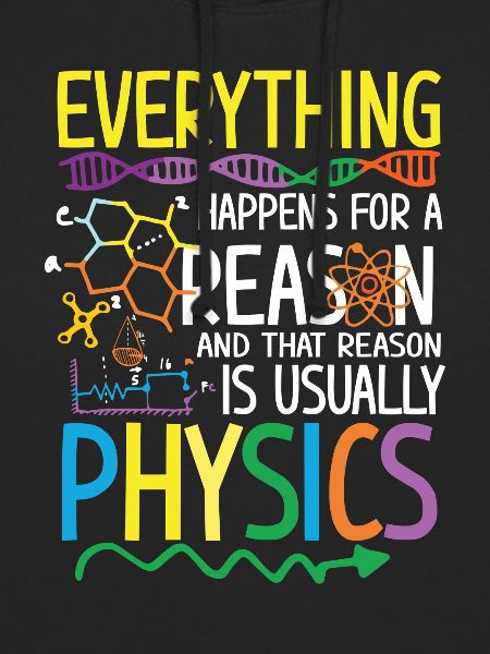 Reason is usually Physics