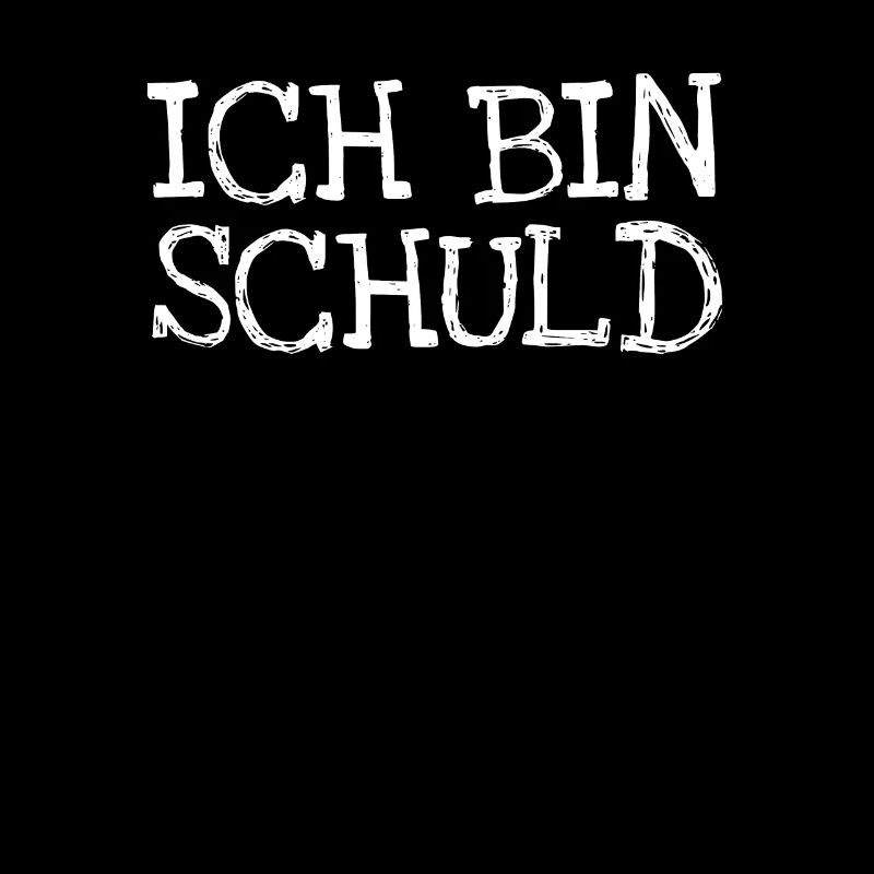 Ich Bin Schuld