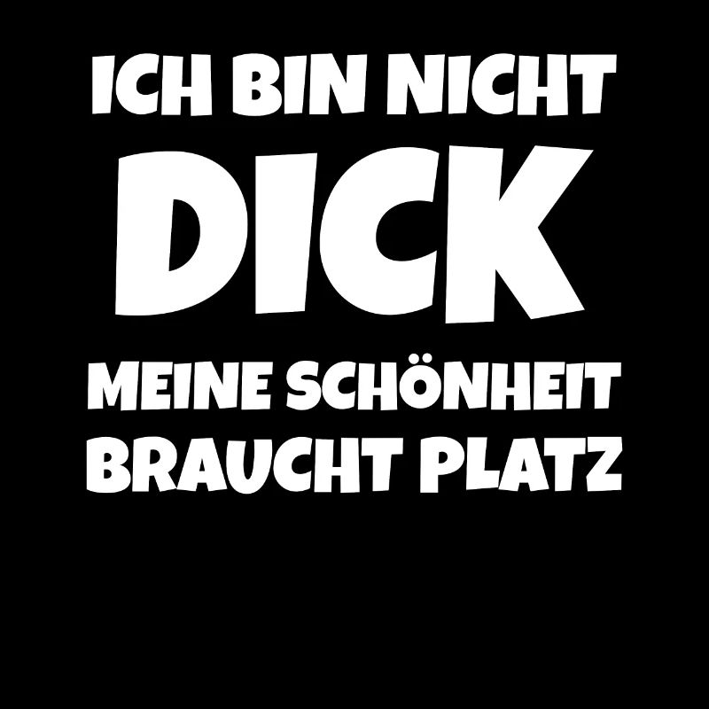 Ich bin nicht Dick