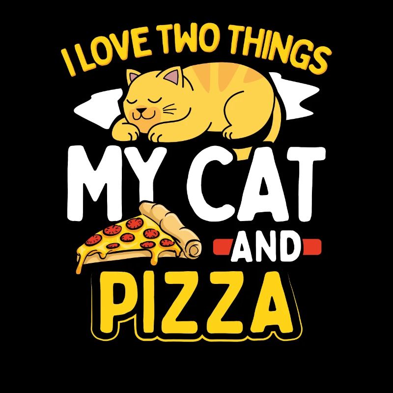 J'aime deux choses mon chat et pizza drôle de chat