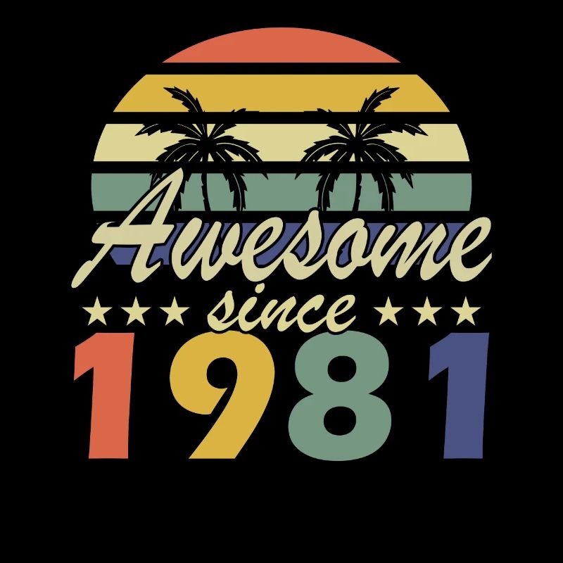 Awesome since 1981 Geburtstag 1981 Jahr Geschenk