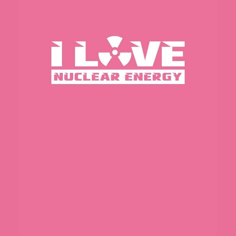 Ich liebe Kernkraft Atom Atomkraft Nuklear