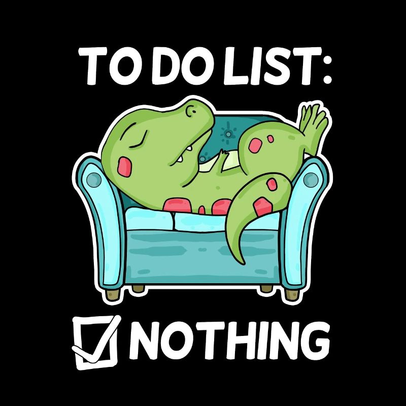 To do list Nothing Dinosaur