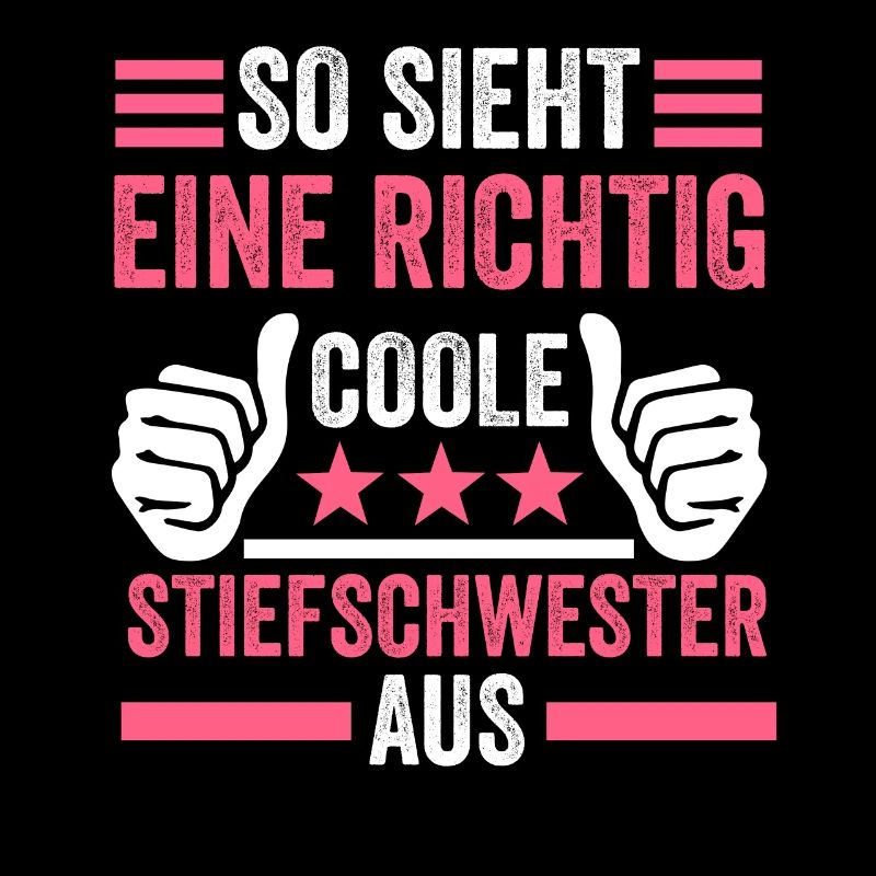 Coole Stiefschwester Geschenk