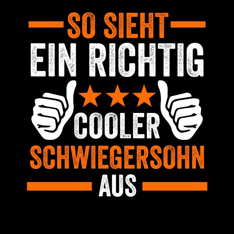 Cooler Schwiegersohn Geschenk