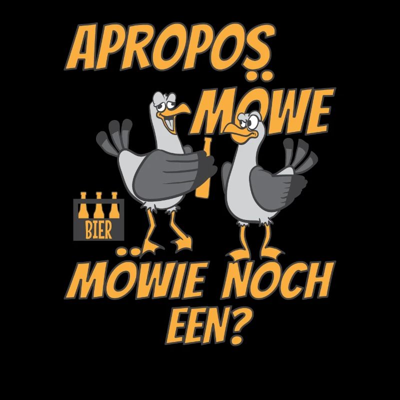 Plattdeutsch Bier Apropos Möwe! Möwie noch een?
